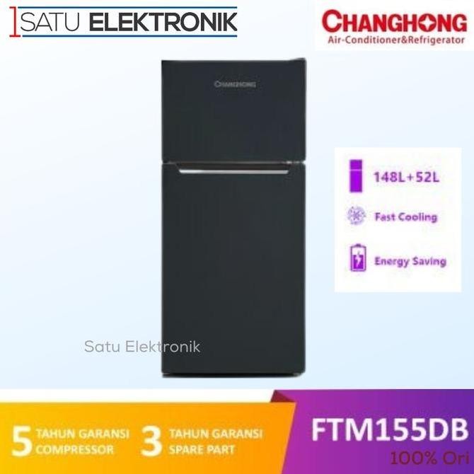 Promo CHANGHONG FTM155DB Kulkas 2 Pintu 140 liter COD
