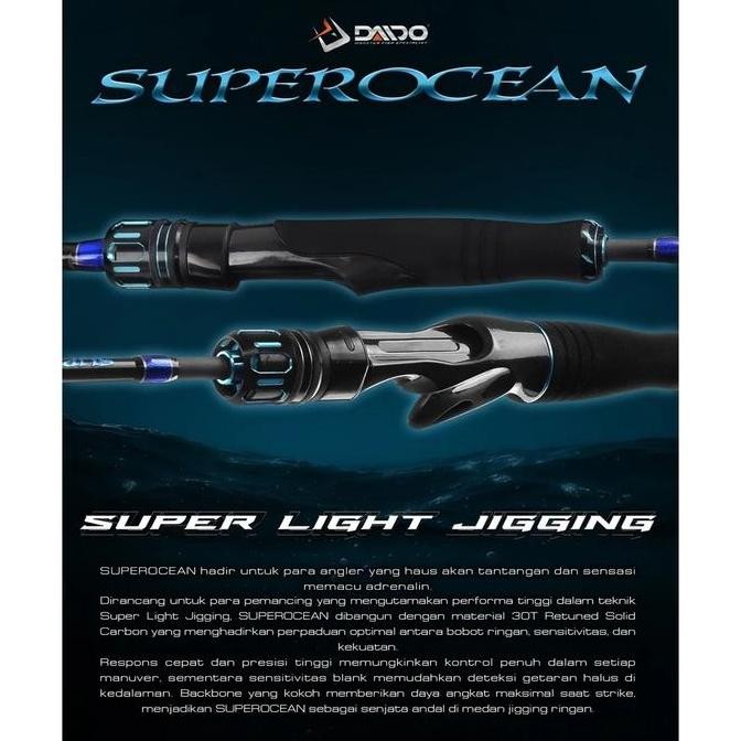 Joran Pancing DAIDO SUPEROCEAN 198cm 662 Jigging (PE 0.4-1.0) Spinning / Over Head - Toms Fishing