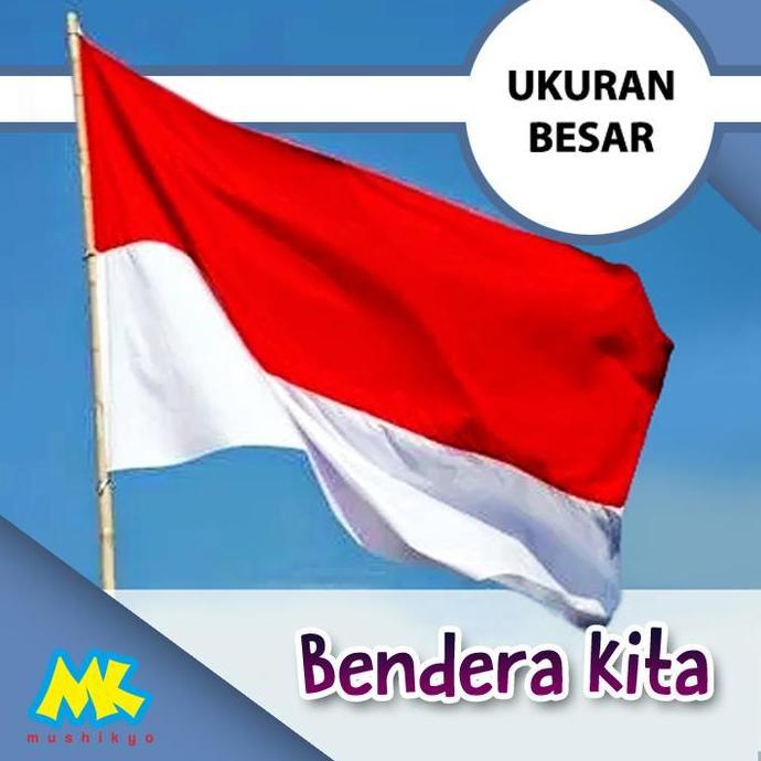 Bendera Merah Putih / Indonesia ukuran besar