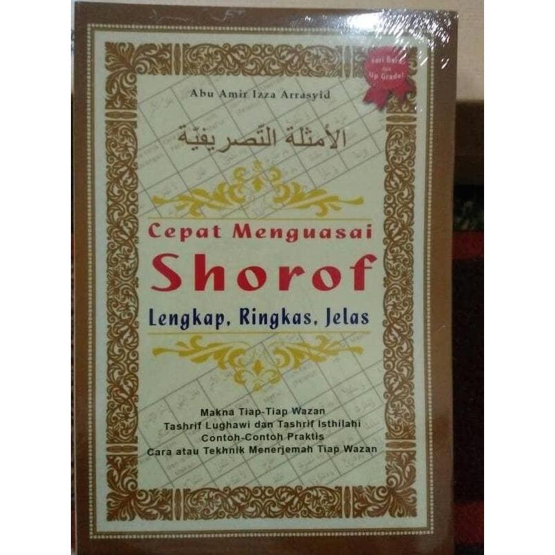 Cepat Menguasai Shorof Lengkap, Ringkas, Jelas