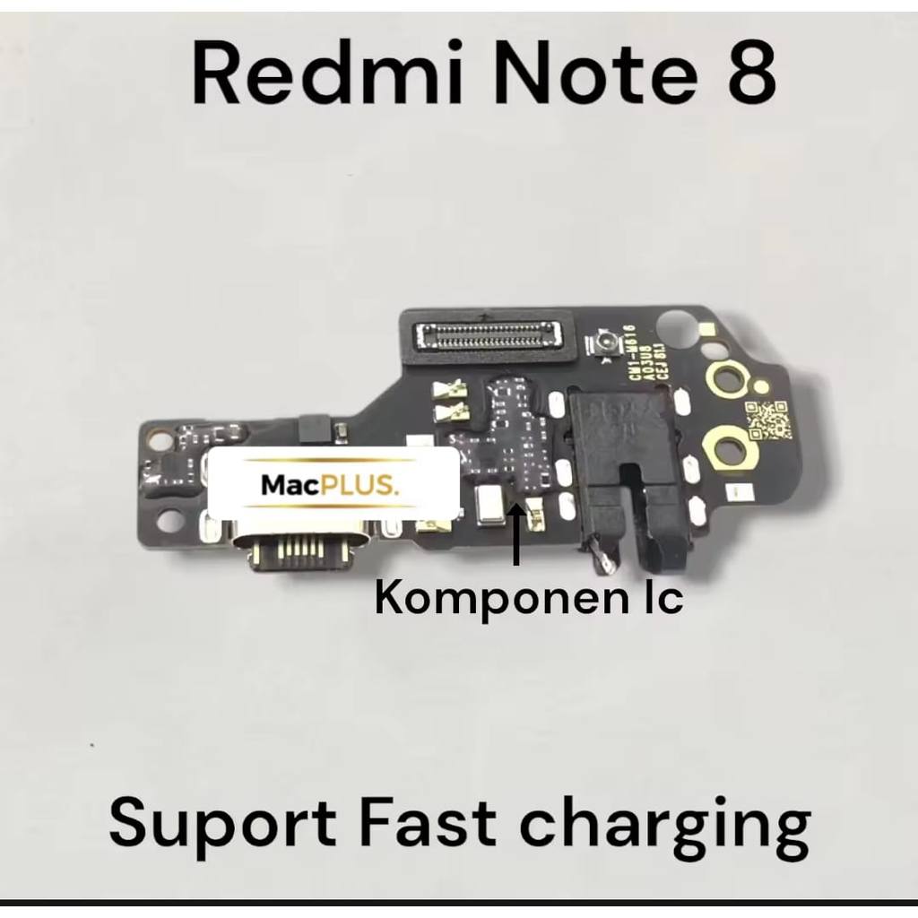 MACPLUS Connector Charger Xiaomi Redmi Note 8 Original Full Komponen Ic Papan Board Charger Mic Redm