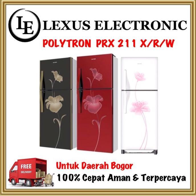 TERLARIS - PRX211X/R/W POLYTRON PRX 211 KULKAS 2 PINTU KULKAS POLYTRON 2 PINTU