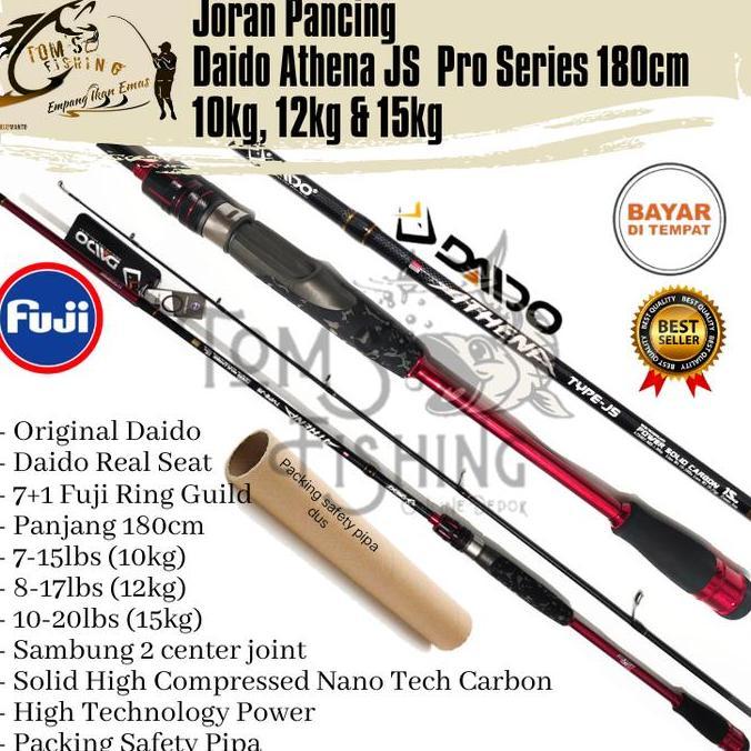 BEBAS ONGKIR - Joran Pancing Daido Athena Pro Series Fuji JS 180cm (12kg & 15kg) Japan Style Power S