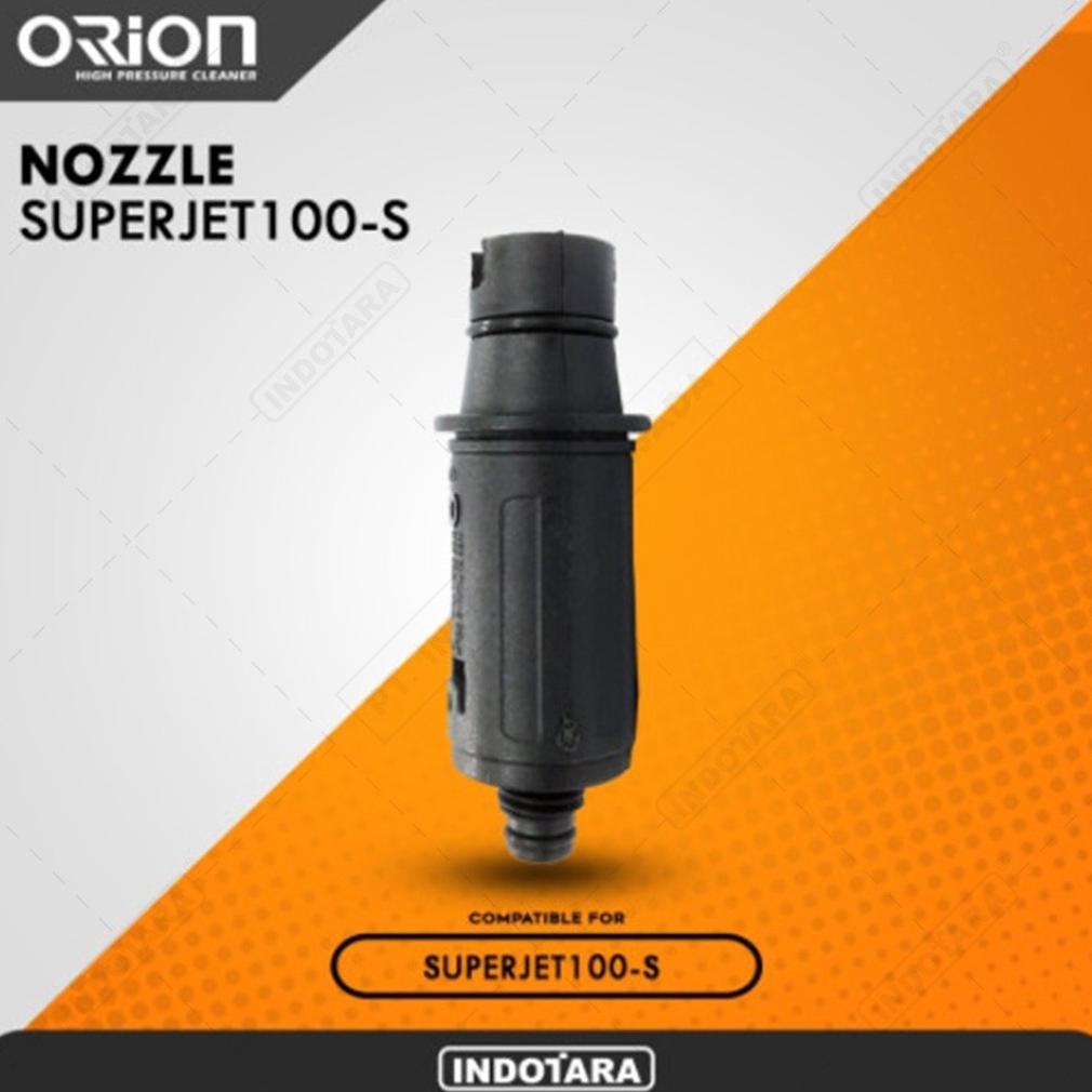 Nozzle Orion Superjet100S Original Berkualitas Tinggi Nozzle jet cleaner