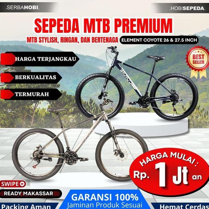 /////] Sepeda MTB ELEMENT COYOTE 26 & 27.5 INCH/Best Seller/Limited
