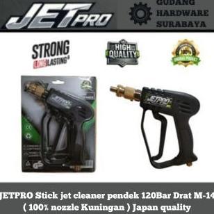 JETPRO Stick jet cleaner pendek 120Bar Drat M-14 ( 100% nozzle Kuningan ) Japan quality Nozzle jet c