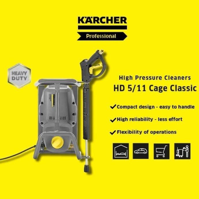 KARCHER HD 5/11 CAGE CLASSIC / HIGH PREASURE KARCHER HD 5/11 CAGE ORIGINAL DAN TERPERCAYA