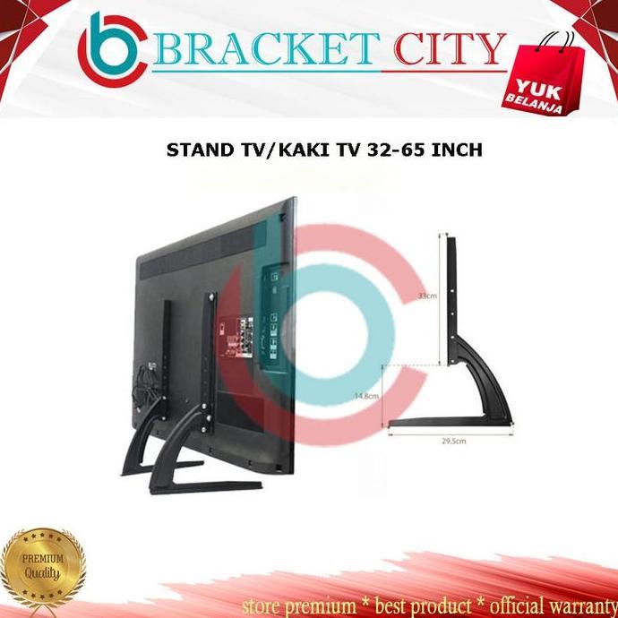 Bracket TV Kaki 22"~ 43" Bracket Standing Kaki TV LED LCD UHD Curved