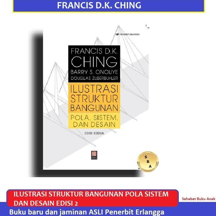 Buku Ilustrasi Struktur Bangunan Edisi 2 Francis Dk Ching Erlangga