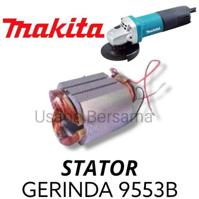 Stator Mesin Grenda Makita 9553B / 9553 / Bantalan Rumah Armature Gerinda Makita 9553 B / Field Guri