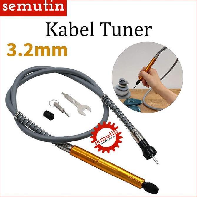 Kabel Tuner / Mesin Bor Tunner / Selang Flexible Cuner / Gerinda Gerinda Mini