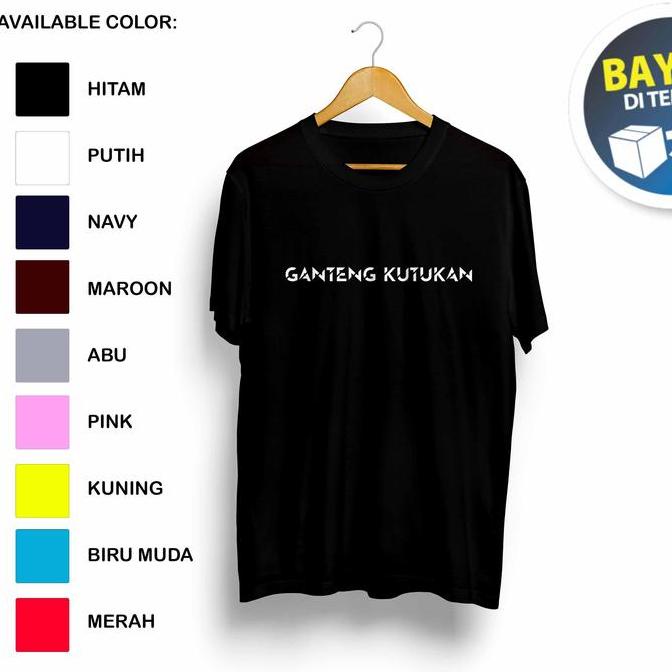 Kaos Pria / Kaos Distro / Kaos polos / T-Shirt / KAOS KATA KATA / KAOS LUCU / KAOS NYELENEH / KAOS G