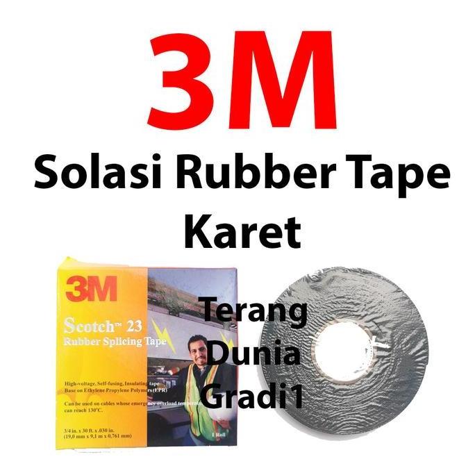 Isolasi 3m Karet Isolasi Rubber Tape 3m Isolasi 3m Scotch 23 Solasi 3m Rubber Tape Solasi Karet 3m