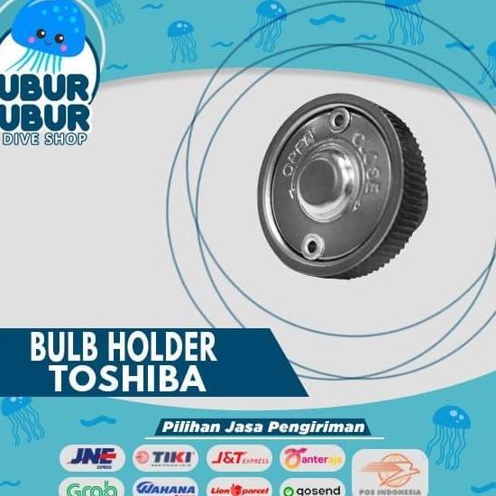 Terjangkau Toshiba Bulb Holder Untuk Senter Toshiba Type K-137 & K-138 Kode 997783 Aksesori Diving B