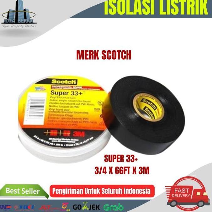 ISOLASI LISTRIK SCOTCH SUPER / ELECTRICAL TAPE SCOTCH SUPER 33+