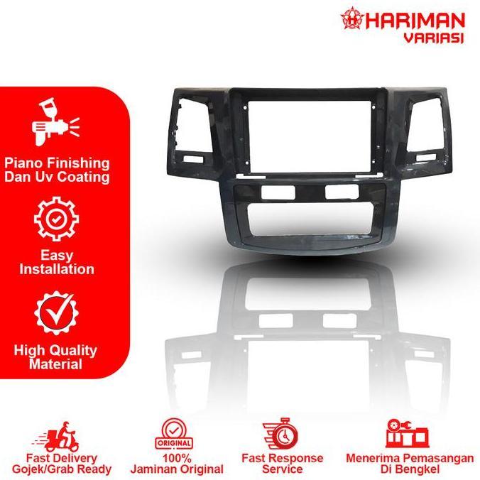 FRAME HEAD UNIT FORTUNER 2005 TANPA CANBUSS 9 INCH