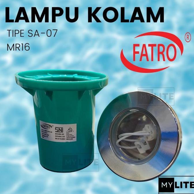 Lampu Kolam Renang FATRO SA07 STAINLESS STELL SNI SWIMMING POOL LIGHT SA 07
