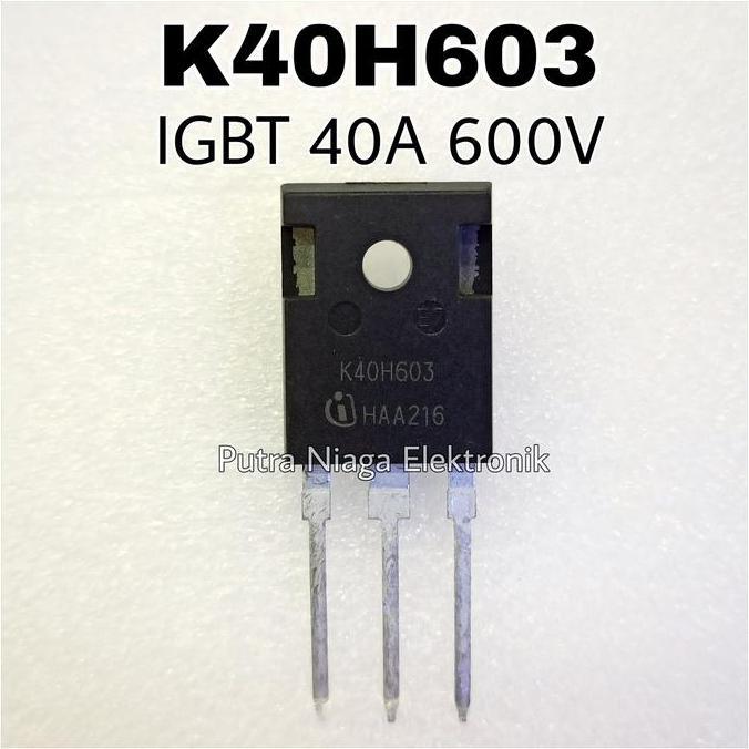 Terbaru (1) IGBT K40H603 40A 600V N-Channel 40N60 N-Ch IKW40N60H3 TO-247 putran1a dijamin