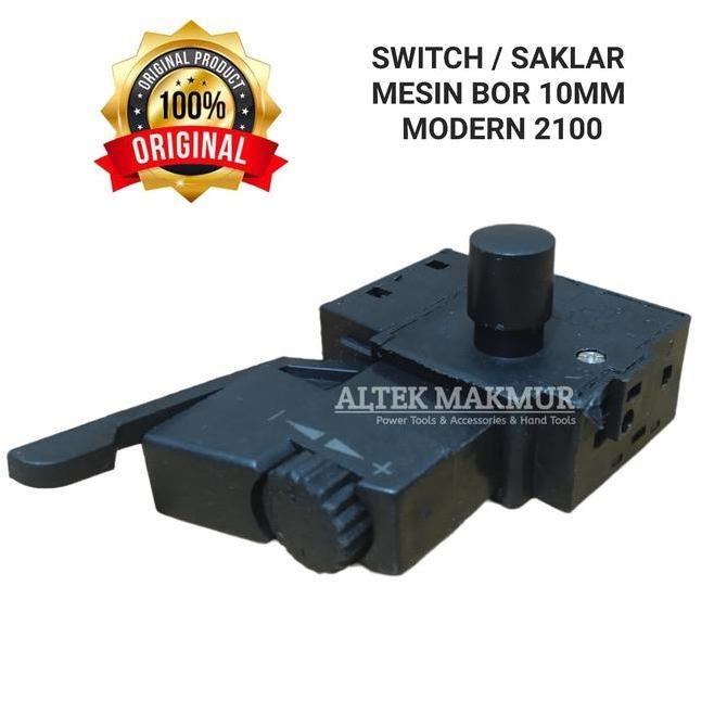 ,,,,,,,] Switch Mesin Bor 10mm Bolak Balik Modern 2100 Saklar Bor 10 mm M2100C
