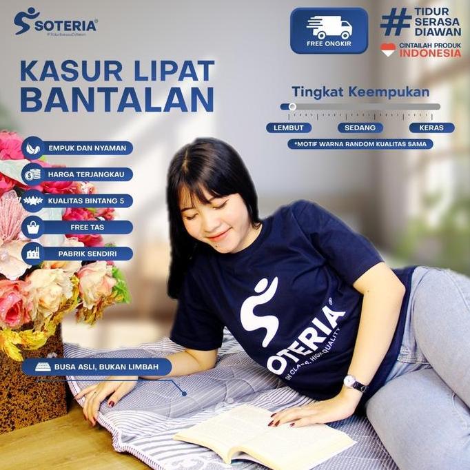 Soteria Kasur Lipat Tebal Anti Kempes / Kasur Busa / Kasur Lipat Mix Ukuran [Garansi Anti Kempes]