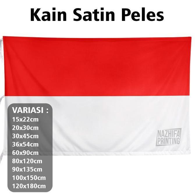 Bendera Merah Putih, Bendera Indonesia, Bahan Satin Peles Premium, Ukuran 15x22 cm, 20x30 cm, 30x45 
