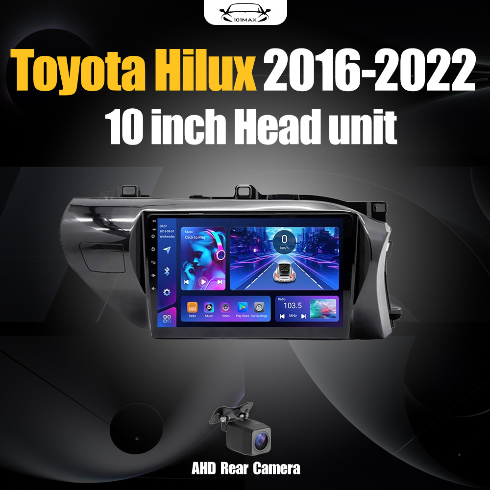 Android 14 Head Unit 10" IPS For Tovota Hilux 2016-2022 Head Unit 8 Chip Nuklir 8+64GB/8+128GB Andro