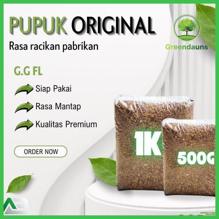 PUPUK ORGANIK PREMIUM RASA G.G-F, 1KG & 500GR SIAP PAKAI RASA MANTAP RASA  PABRIKAN TAMAN TANAMANA B