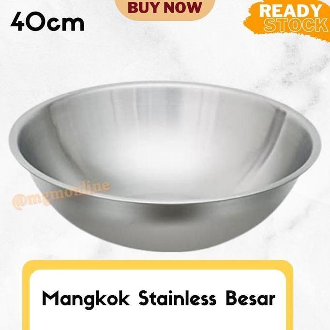 Baskom stainless 40CM TEBAL mangkok Mixing Bowl Jumbo