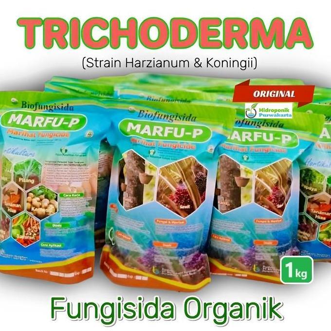 Best- TRICHODERMA 1 Kg Fungisida Organik MARFU P Trikoderma Trierma