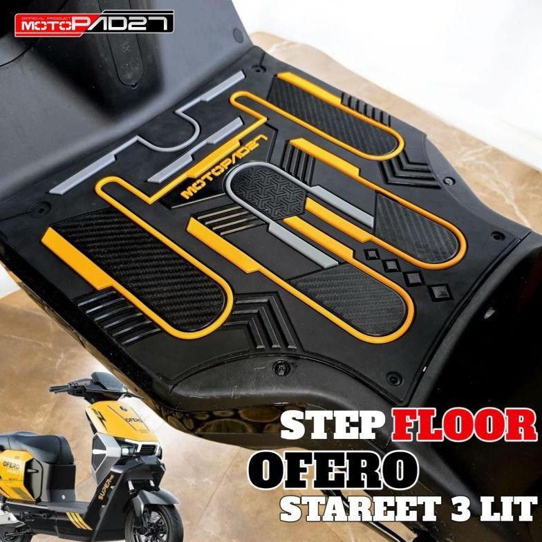 Motopad27 Karpet Motor listrik Ofero stareer 3 LIT pijakan kaki Ofero stareer 3 LIT