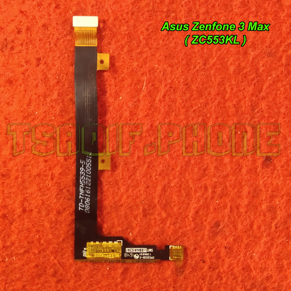 Asus Zenfone 3 Max - ZC553KL Fleksibel Fleksibel Konektor LCD Copotan