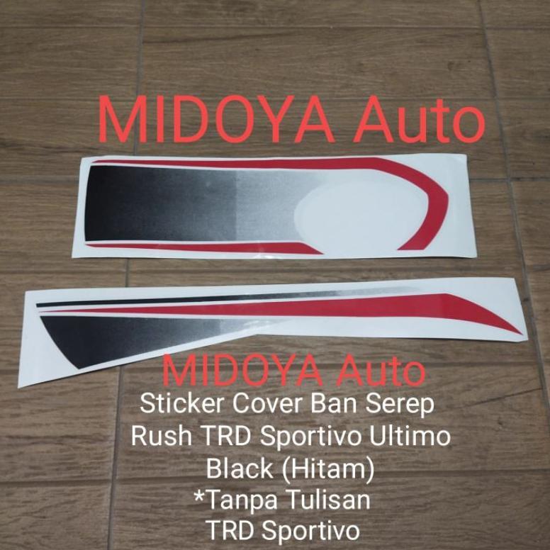 Sticker Cover Ban Serep Rush Ultimo Tanpa TRD Sportivo Black (Polos)