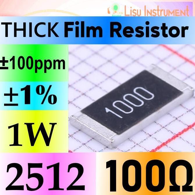 100 2512 1% 1W THICK FILM RESISTOR SMD CHIP RESISTOR 100R 1000