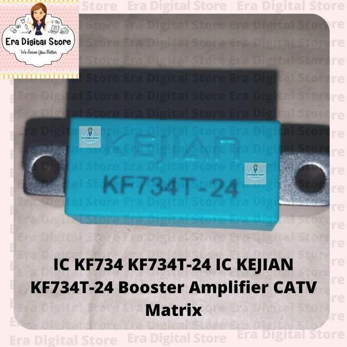 Expert- IC KF734 KF734T-24 IC KEJIAN KF734T-24 Booster Amplifier CATV