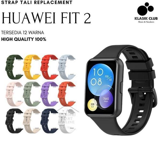 Strap Huawei Watch Fit 2 Tali Pengganti Huawei Fit 2 Bahan Silicone