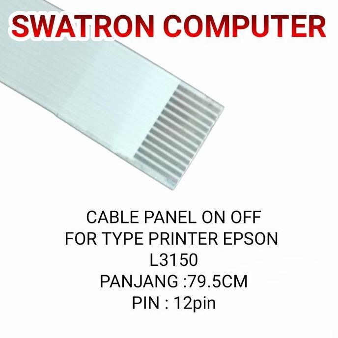 CABLE KABEL PANEL ON OFF EPSON L3150 L 3150 Promo