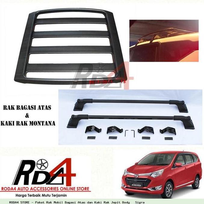 Paket Rak Mobil Bagasi Atas Dan Kaki Rak Jepit Body   Sigra Best Seller