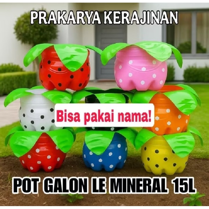 Pot bunga dari galon le minerale 15L
