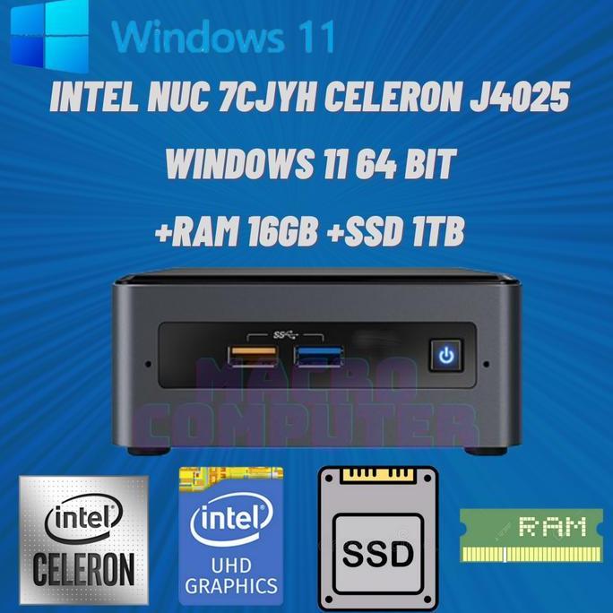 INTEL NUC +WIN 11 ORI +RAM +SSD - NUC 7CJYH / NUC7CJYH / NUC Celeron