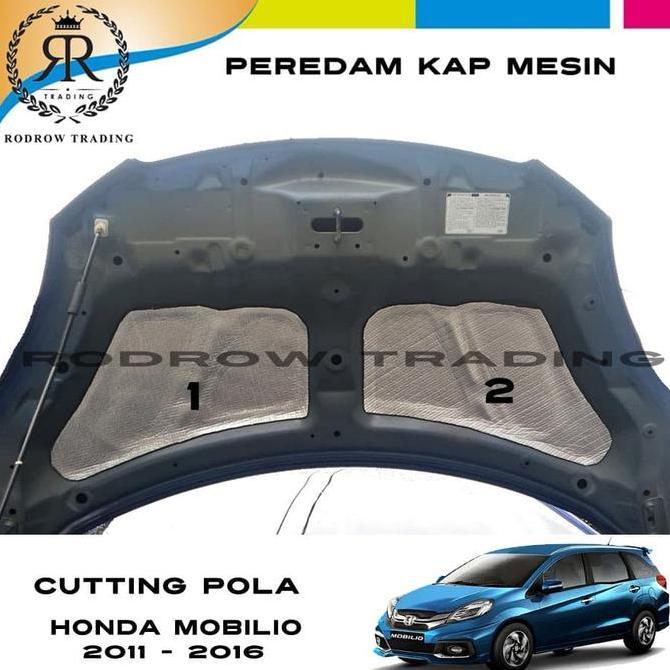Peredam Mesin Mobil Mobilio / Cutting Pola Peredam Panas Honda Mobilio Termurah