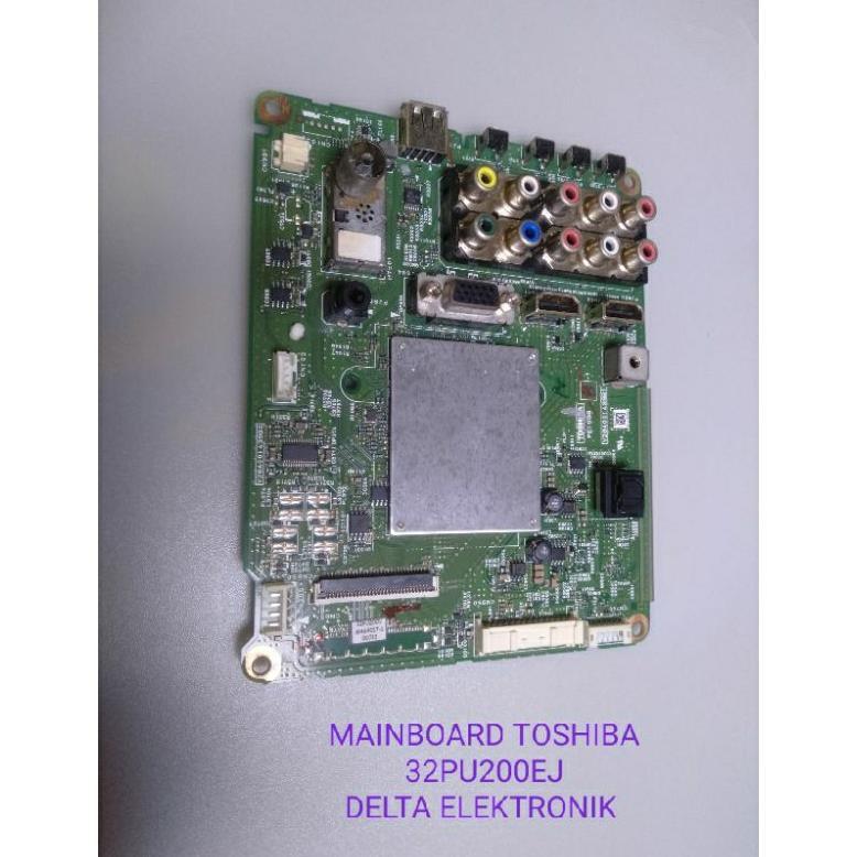 Mainboard TV LED Toshiba 32PU200EJ Original 32 Inch