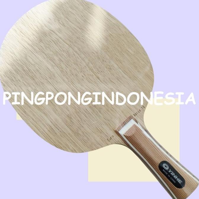 Yinhe EURO Balsa 10 - Blade Pingpong Kayu Tenis Meja Bat Bet Balsa10 Yinhe Balsa 10 Euro FL ST Kayu 