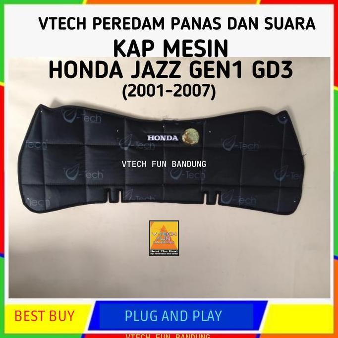 Peredam Panas Dan Suara Kap Mesin Honda Jazz GD3 i-DSI 2005 Hitam