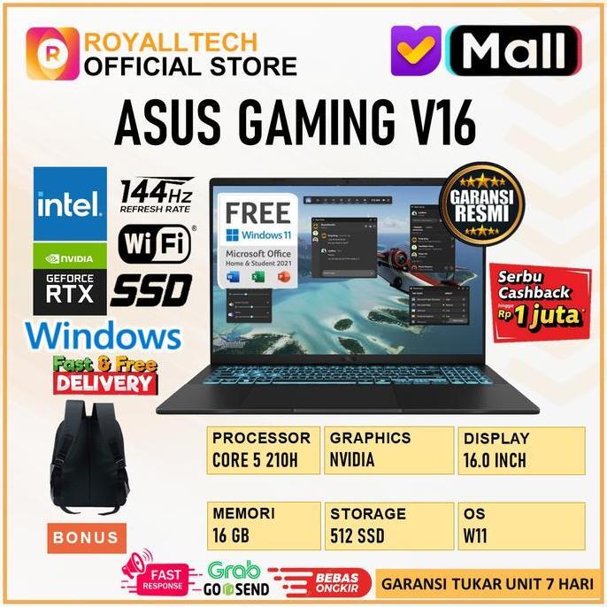 Laptop ASUS Gaming V16 Core 5 210H RTX4050 RTX3050 RTX5050 16GB 512GB SSD 16WUXGA 144Hz V3607VU V360