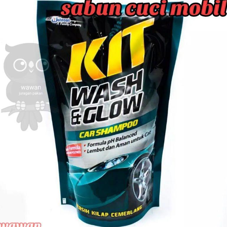Termurah Shampoo Mobil Kit, Sampo Mobil Kit Wash N Glow Pouch 720 Ml