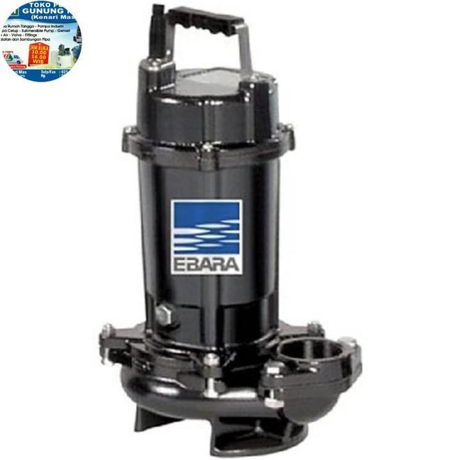 Pompa Submersible Ebara 1Hp / Pompa Celup Air Kotor Ebara / Pompa Sumpit Ebara / Pompa Celup Ebara O
