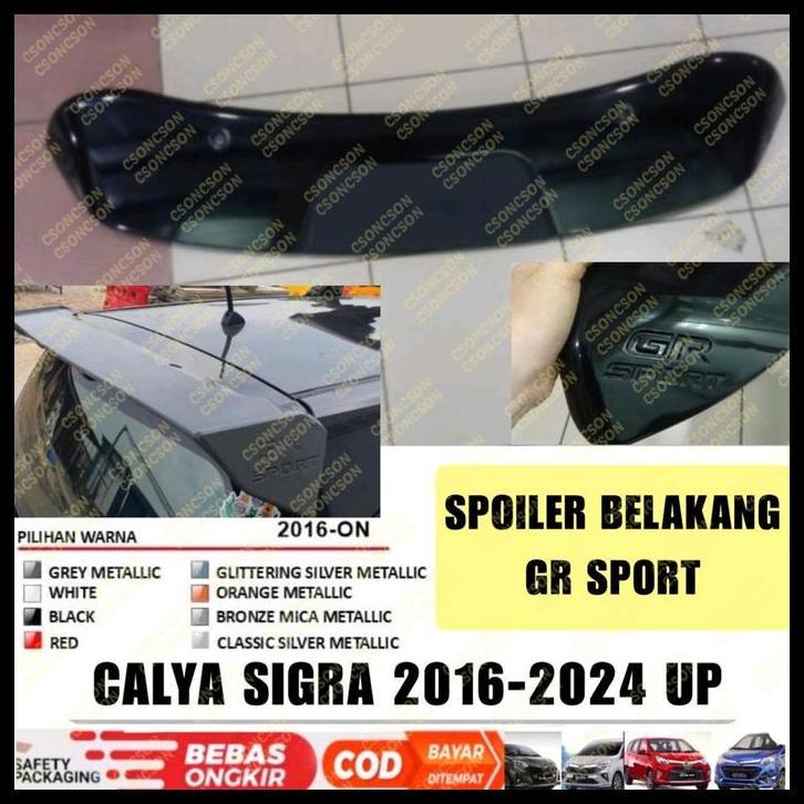 GRATIS ONGKIR SPOILER BELAKANG CALYA SIGRA 2016 2023 2024 2025 GR SPORT WARNA BODY LAMPU