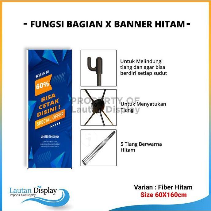 Festwid- X Banner 60 Cm X 160 Cm Murah (Kerangka Saja) Warna Hitam, Stand Banner  Tiang  X Stand Ban