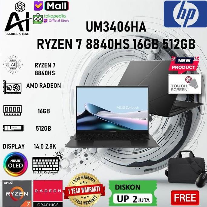 nafida_rahma - asus zenbook 14 oled um3406ha touch ryzen 7 8840 7730 - ryzen 5 7530 16gb 1tb 512gb s