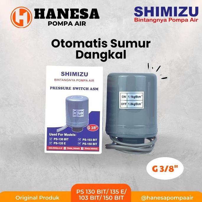 OTOMATIS SHIMIZU (PRESSURE SWITCH)